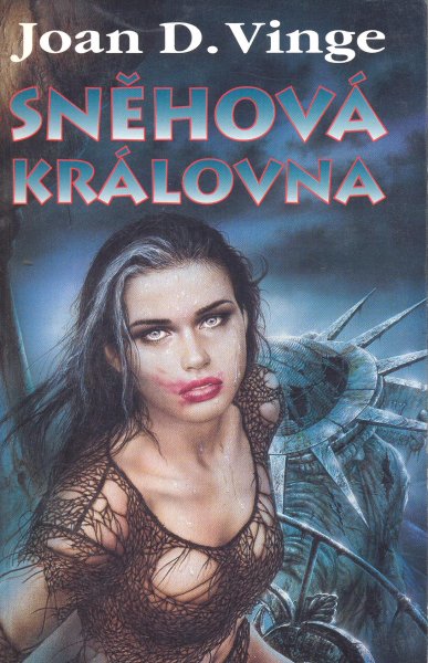 Vinge, Joan D.: SNĚHOVÁ KRÁLOVNA