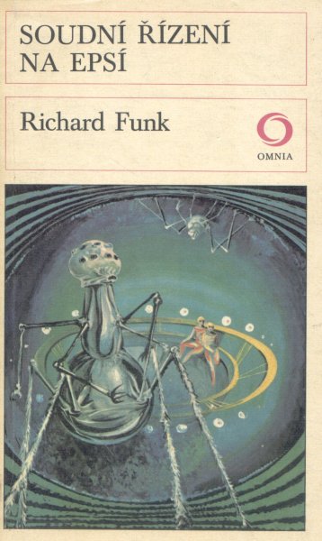 Funk, Richard: SOUDNÍ ŘÍZENÍ NA EPSÍ