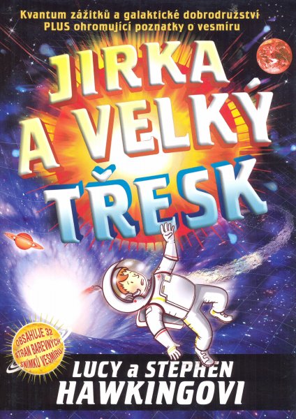 Hawking, Stephen: JIRKA A VELKÝ TŘESK
