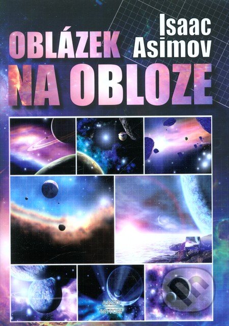 Asimov, Isaac: OBLÁZEK NA OBLOZE