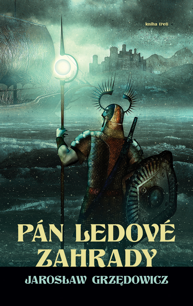 Grzedowicz, Jaroslaw: PÁN LEDOVÉ ZAHRADY 3