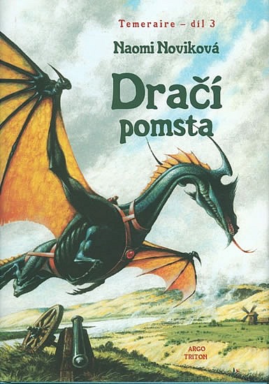 Noviková, Naomi: DRAČÍ POMSTA
