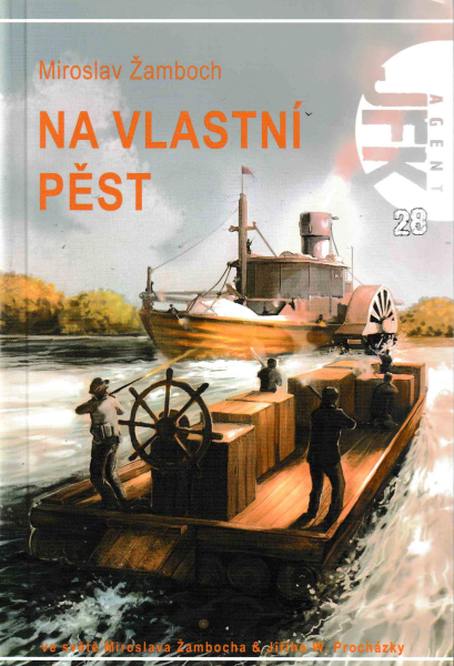 Žamboch, Miroslav: NA VLASTNÍ PĚST