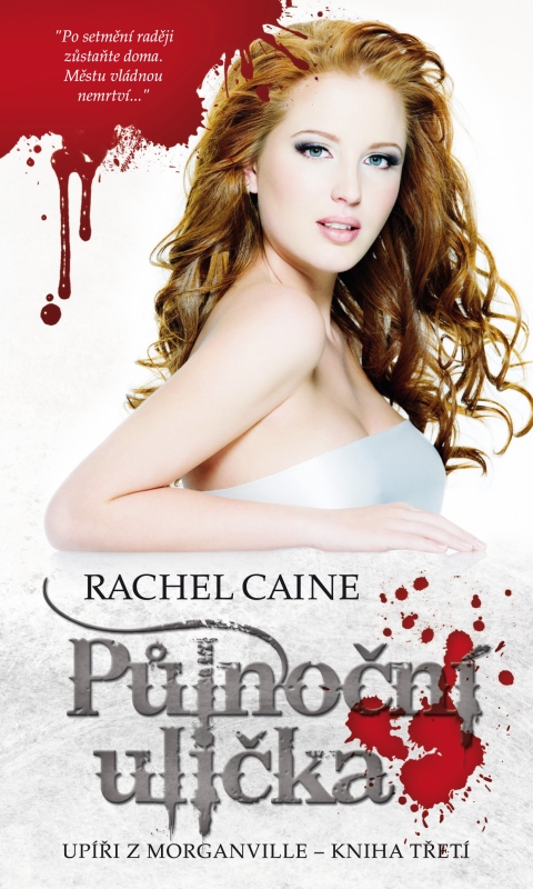 Caine, Rachel: PŮLNOČNÍ ULIČKA