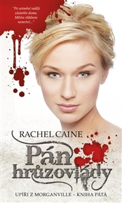 Caine, Rachel: PÁN HRŮZOVLÁDY