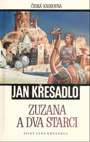 Křesadlo, Jan: ZUZANA A DVA STARCI