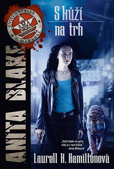 Hamiltonová, L.K.: S KŮŽÍ NA TRH