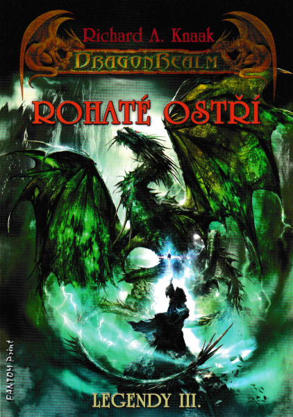 Knaak, Richard: ROHATÉ OSTŘÍ