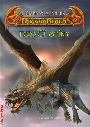 Knaak, Richard: DRAČÍ STÍNY