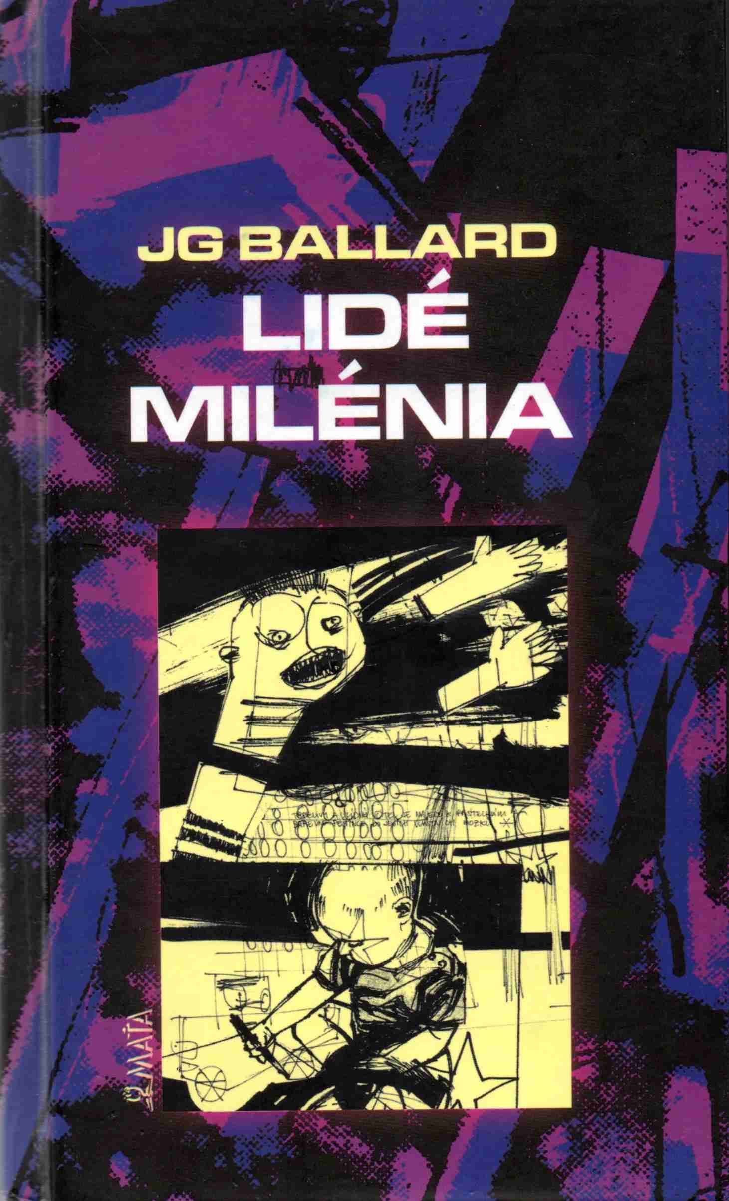 Ballard, James: LIDÉ MILÉNIA
