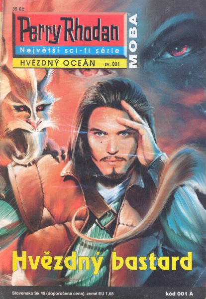 Feldhoff, Robert: HVĚZDNÝ BASTARD