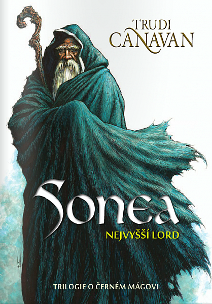Canavan, Trudi: SONEA - NEJVYŠŠÍ LORD