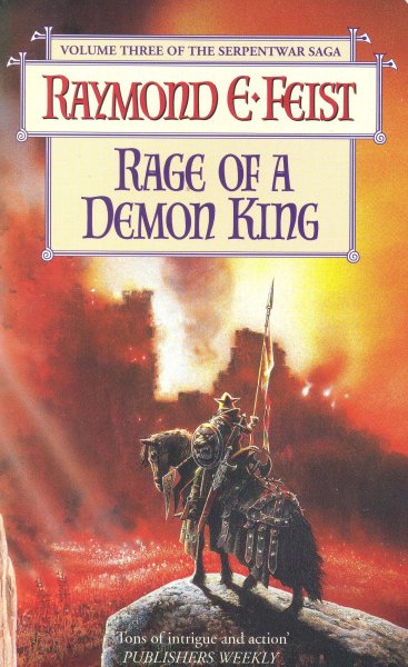 Feist, Raymond E.: RAGE OF A DEMON KING