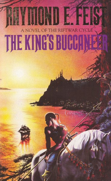 Feist, Raymond E.: THE KING´S BUCCANEER