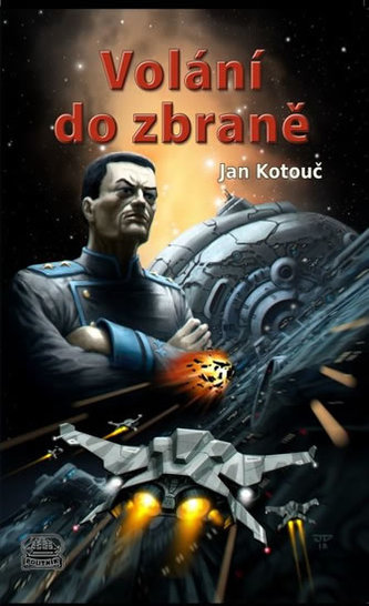 Kotouč, Jan: VOLÁNÍ DO ZBRANĚ
