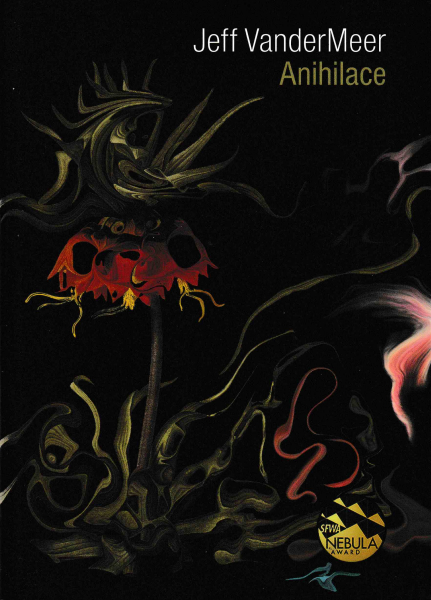 Vandermeer, Jeff: ANIHILACE