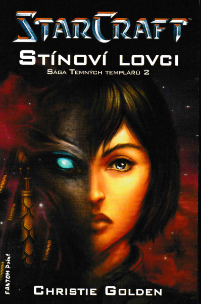 Golden, Christie: STÍNOVÍ LOVCI