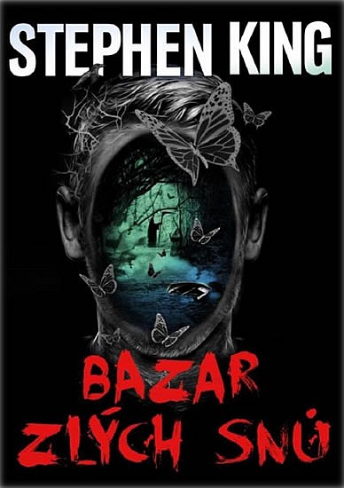 King, Stephen: BAZAR ZLÝCH SNŮ
