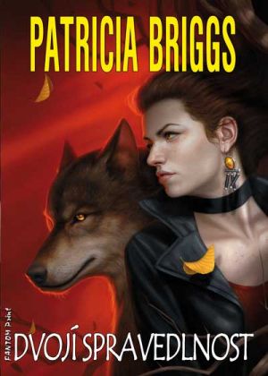 Briggs, Patricia: DVOJÍ SPRAVEDLNOST