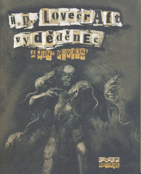 Lovecraft, H.P.: VYDĚDĚNEC A JINÉ POVÍDKY