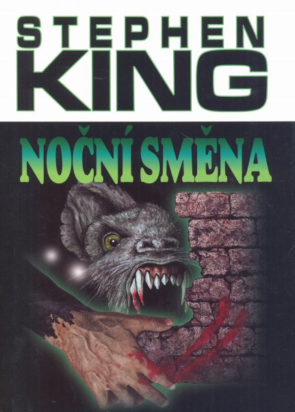 King, Stephen: NOČNÍ SMĚNA