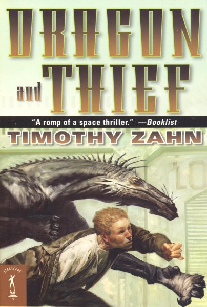 Zahn, Timothy: DRAGON AND THIEF