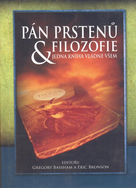 Bassham, Gregory: PÁN PRSTENŮ & FILOZOFIE