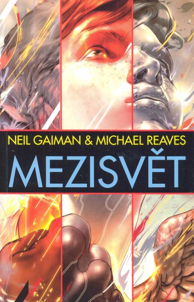 Gaiman, Neil: MEZISVĚT