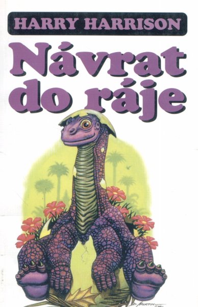 Harrison, Harry: NÁVRAT DO RÁJE