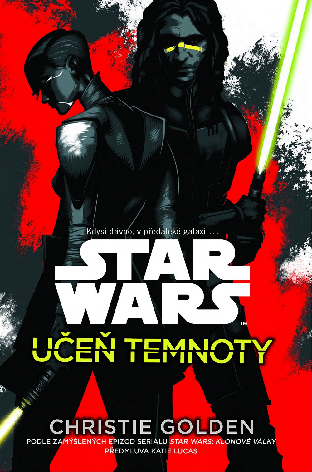 Golden, Christie: UČEŇ TEMNOTY