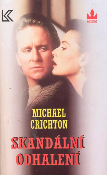 Crichton, Michael: SKANDÁLNÍ ODHALENÍ