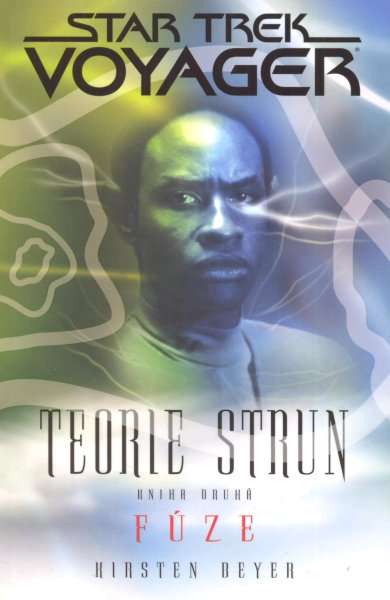 Beyer, Kirsten: TEORIE STRUN 2 - FÚZE