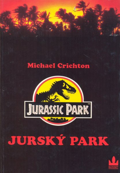 Crichton, Michael: JURSKÝ PARK