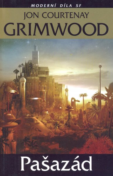 Grimwood, Jon C.: PAŠAZÁD