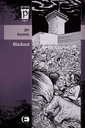 Kovanic, Jan: BLACKOUT