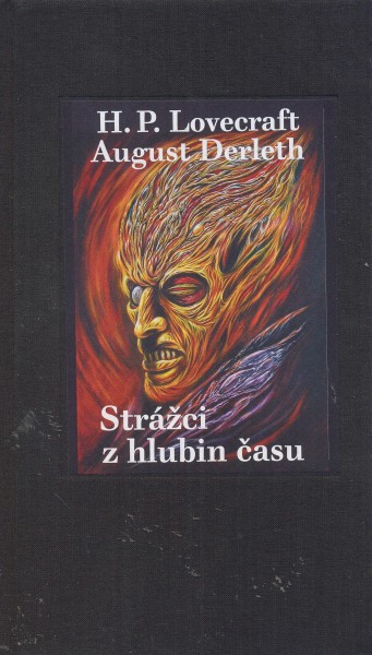 Lovecraft, H.P.: STRÁŽCI Z HLUBIN ČASU