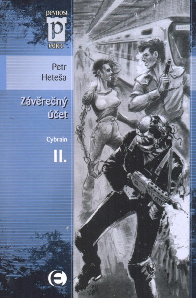 Heteša, Petr: ZÁVĚREČNÝ ÚČET