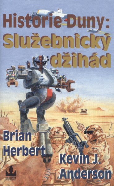 Herbert, Brian: SLUŽEBNICKÝ DŽIHÁD
