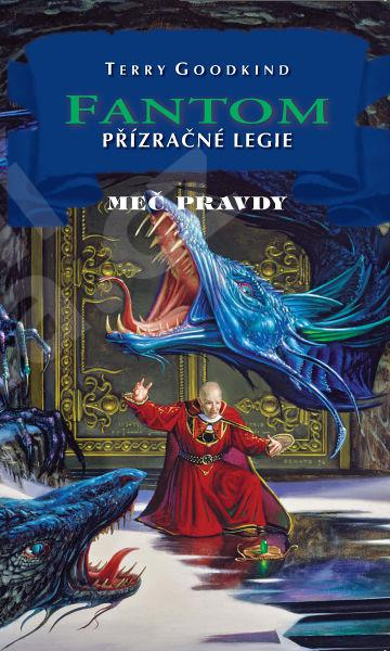 Goodkind, Terry: PŘÍZRAČNÉ LEGIE