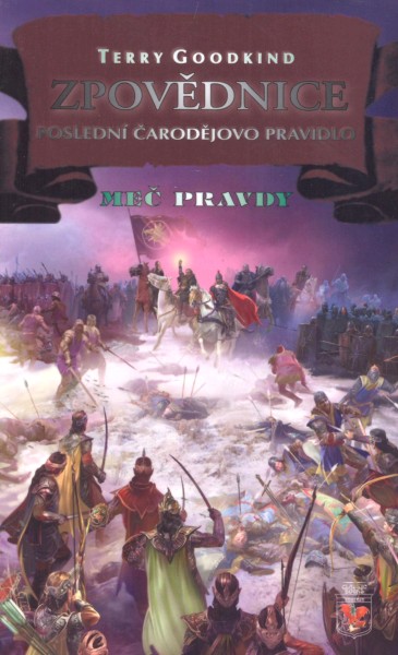 Goodkind, Terry: POSLEDNÍ ČARODĚJOVO PRAVIDLO
