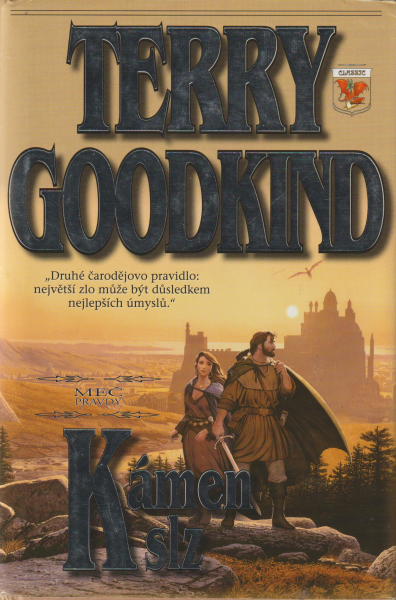 Goodkind, Terry: KÁMEN SLZ