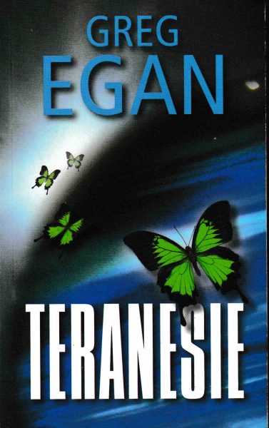 Egan, Greg: TERANESIE