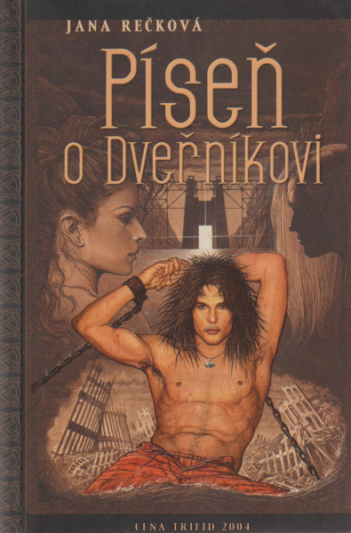 Rečková, Jana: PÍSEŇ O DVEŘNÍKOVI