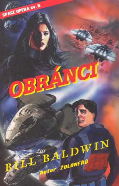 Baldwin, Bill: OBRÁNCI