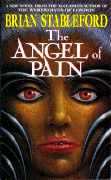 Stableford, Brian: THE ANGEL OF PAIN