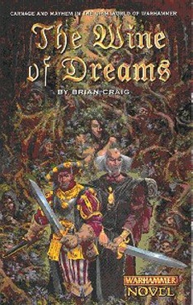 Craig, Brian: THE WINE OF DREAMS