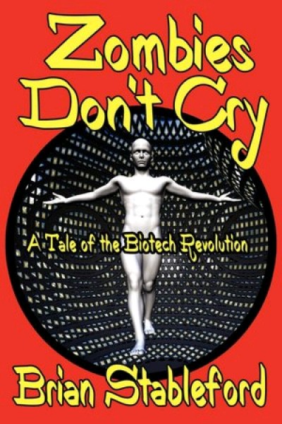 Stableford, Brian: ZOMBIES DON´T CRY