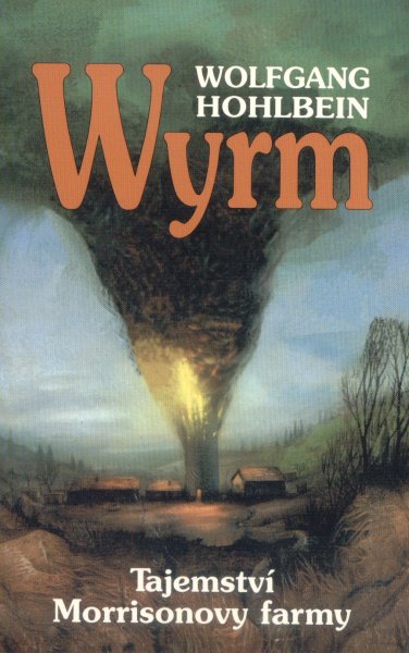 Hohlbein, Wolfgang: WYRM
