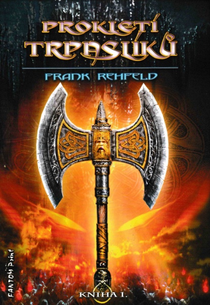 Rehfeld, Frank: PROKLETÍ TRPASLÍKŮ