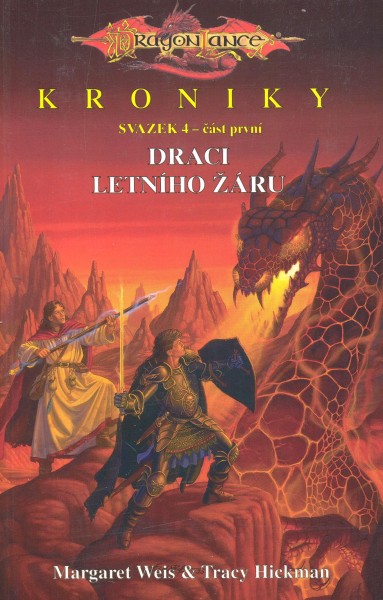 Weis, Margaret.: DRACI LETNÍHO ŽÁRU 1